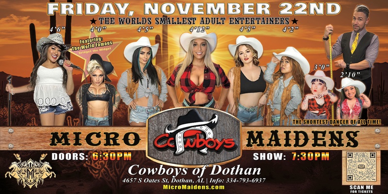 Dothan, AL - Micro Maidens: Dwarf Dancers @ Cowboys! "The Only Micro Revue in the Whole World!"