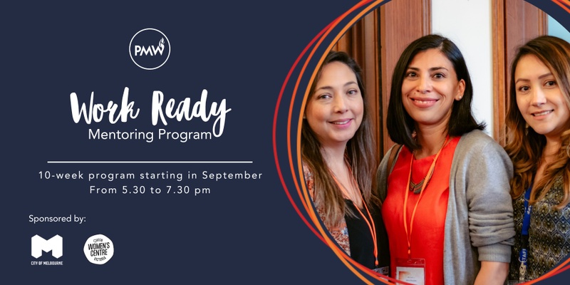 Work Ready - Professional Migrant Women Mentoring Program 2024