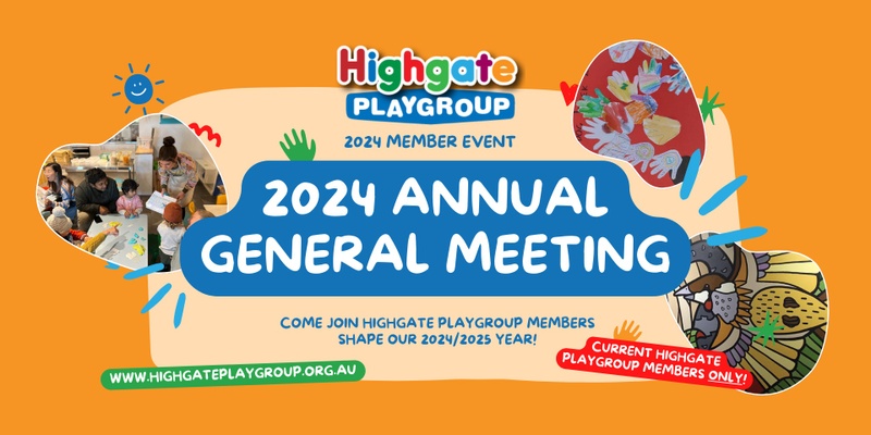 2024 Highgate Playgroup Annual General Meeting