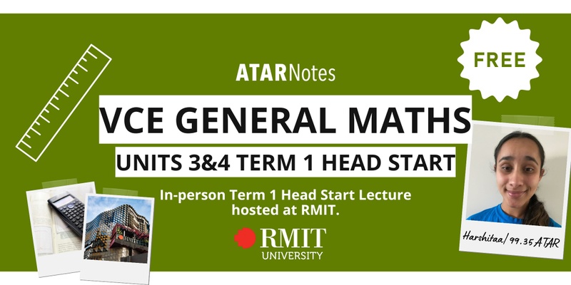 VCE General Maths 3&4 Term 1 Head Start Lecture FREE