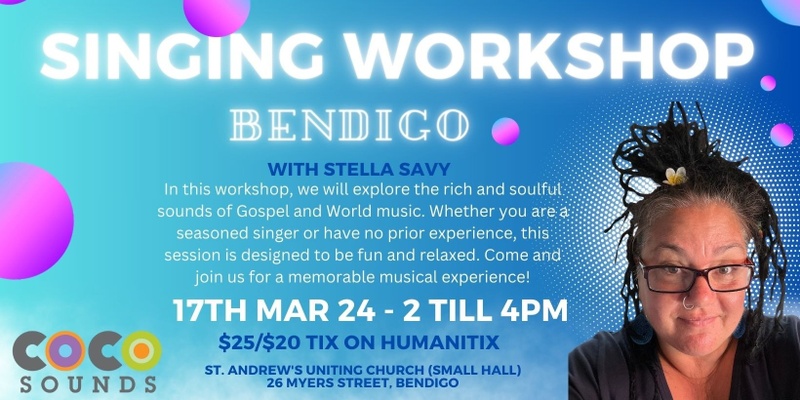 17th March Singing Workshop Bendigo