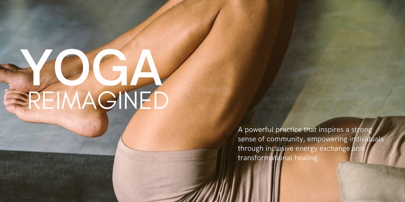 YOGA REIMAGINED 