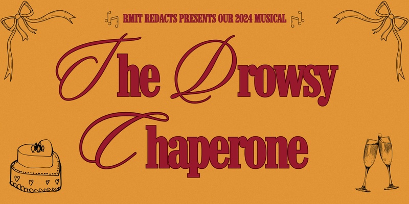 RMIT RedActs Presents: The Drowsy Chaperone