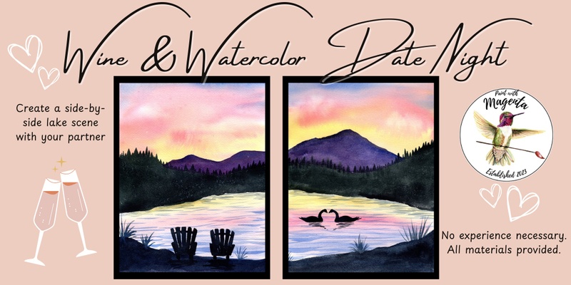 Valentines Wine & Watercolor at Helvetia