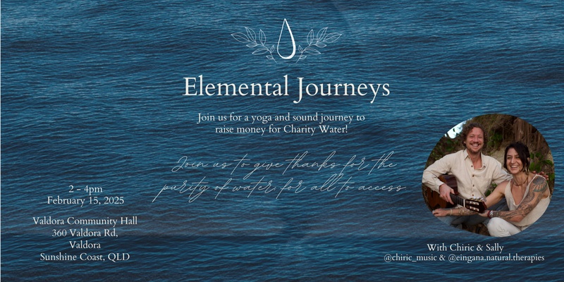 Elemental Journeys for Charity Water