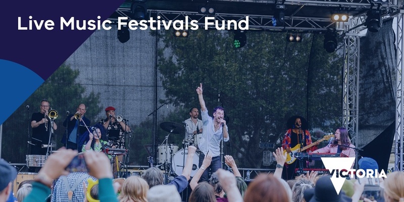 Live Music Festivals Fund - Information Session