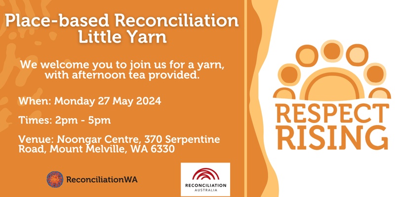 Place-based Reconciliation Little Yarn; Albany