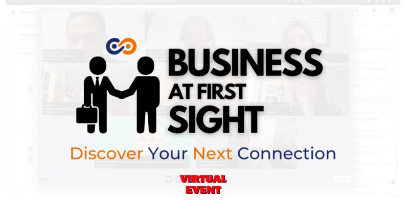 Business at First Sight - Virtual Networking