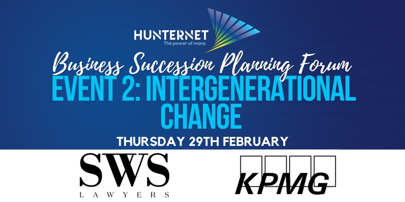 Business Succession Planning Forum – Event 2: Intergenerational Change - HYBRID EVENT