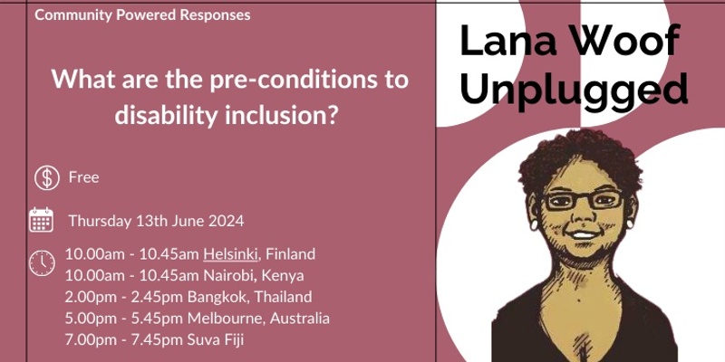 Unplugged: What are the pre-conditions to disability inclusion? 