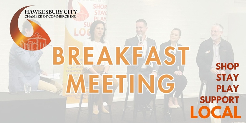 Hawkesbury Chamber Breakfast Meeting - March 2025