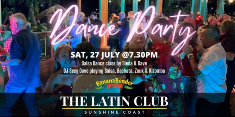 The Latin Club Dance Party @Banana Bender Pub 27-07-24