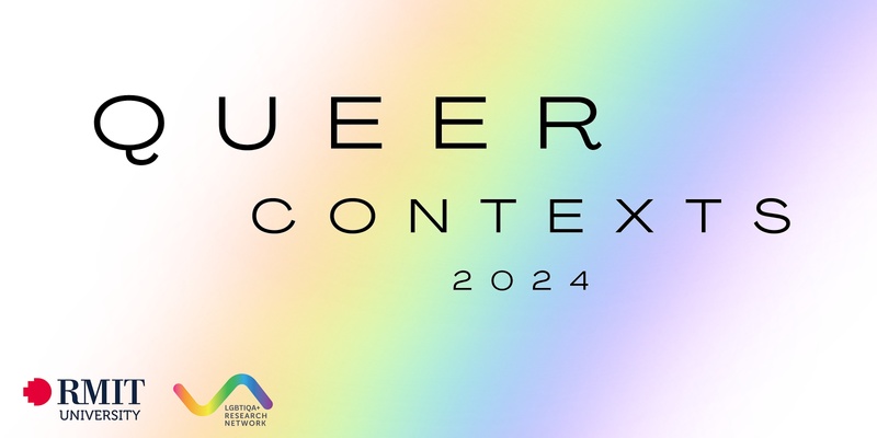 Queer Contexts Conference 2024