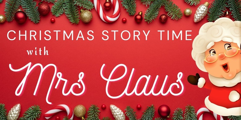 Story Time with Mrs Claus