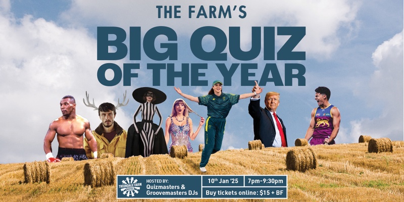 The Farm's Big Quiz of the Year