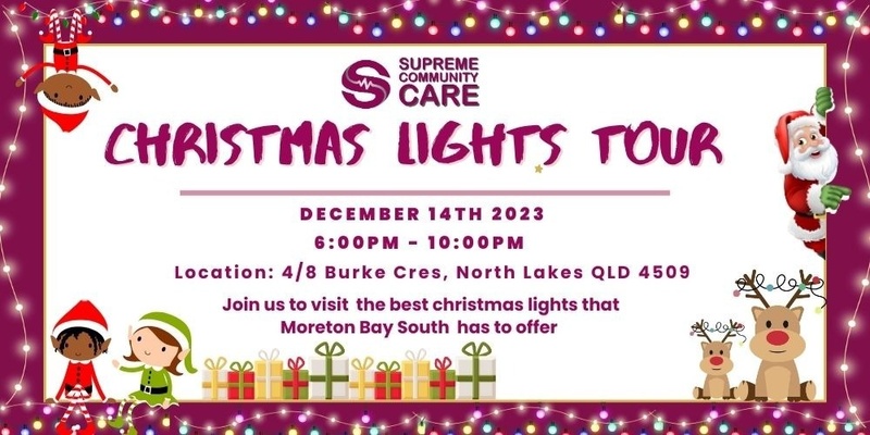 Supreme Community Care: Christmas LIghts tour 