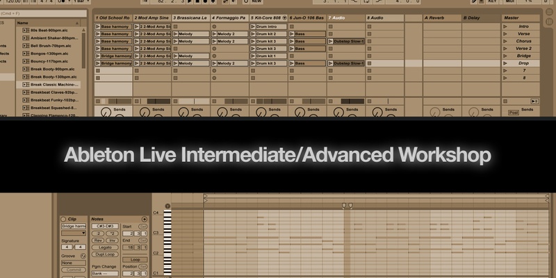 Ableton Live Intermediate/Advanced Workshop