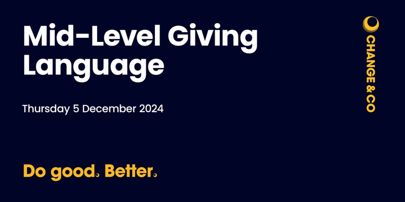 Mid-Level Giving Language