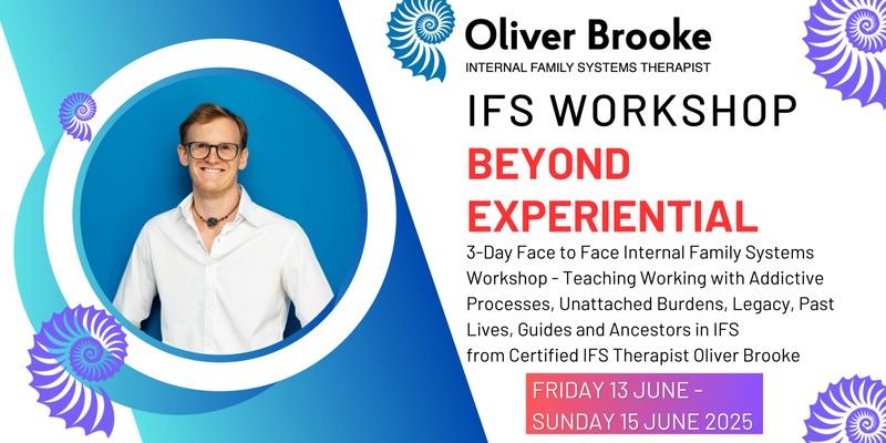 IFS Workshop: Beyond Experiential - June 2025 - Perth, WA