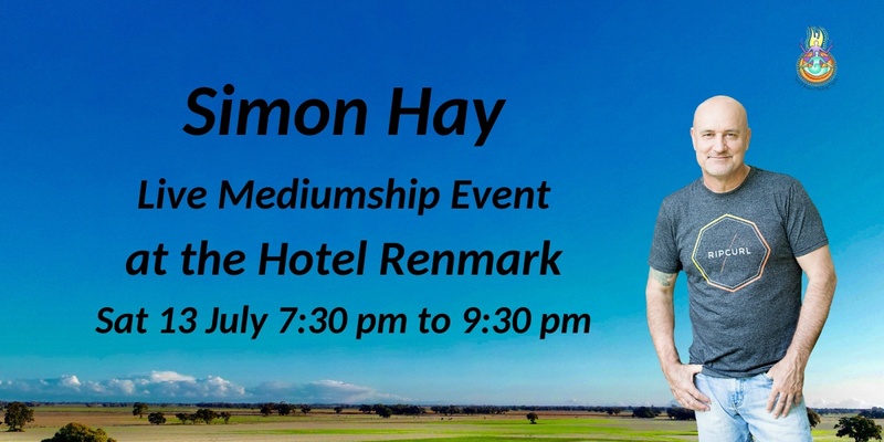 Aussie Medium, Simon Hay at the Hotel Renmark