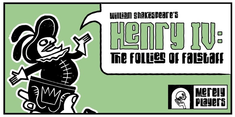 Henry IV: The Follies of Falstaff at Eola Hills Wine Cellars