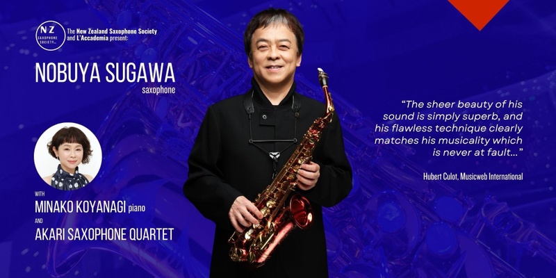 Saxophone Spectacular: Nobuya Sugawa in Concert, Auckland