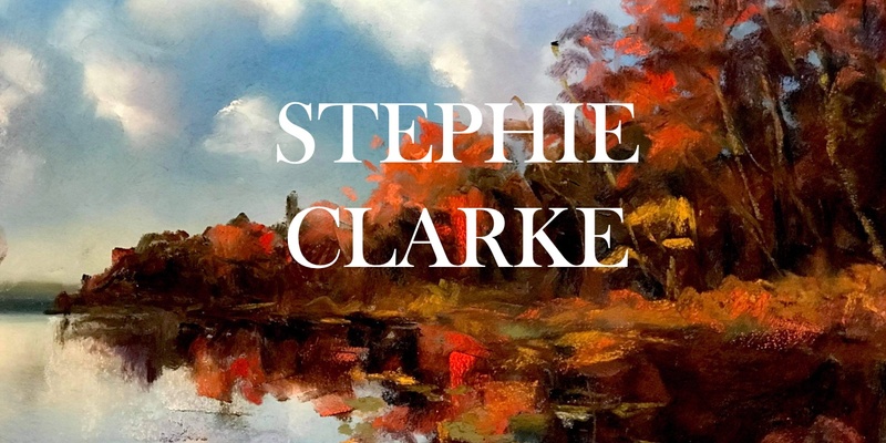 Stephie Clark - 2 Day Pastel Creating Landscapes Workshop
