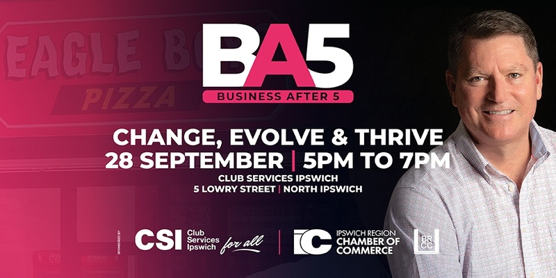Business after 5 - Change, Evolve & Thrive
