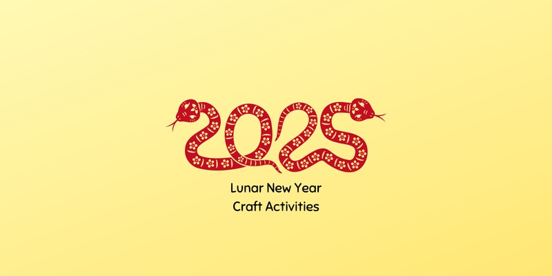 Year of the Snake Craft activities