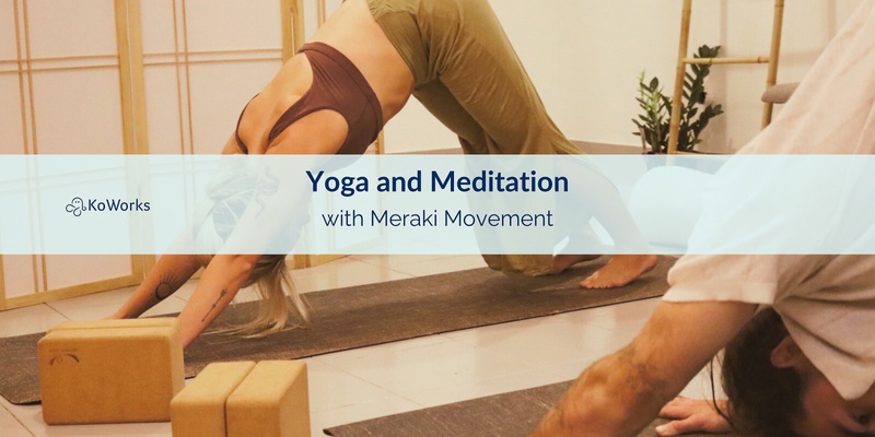 Yoga with Jess Bennett, Meraki Movement