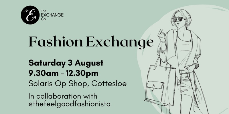 Fashion Exchange Event - August