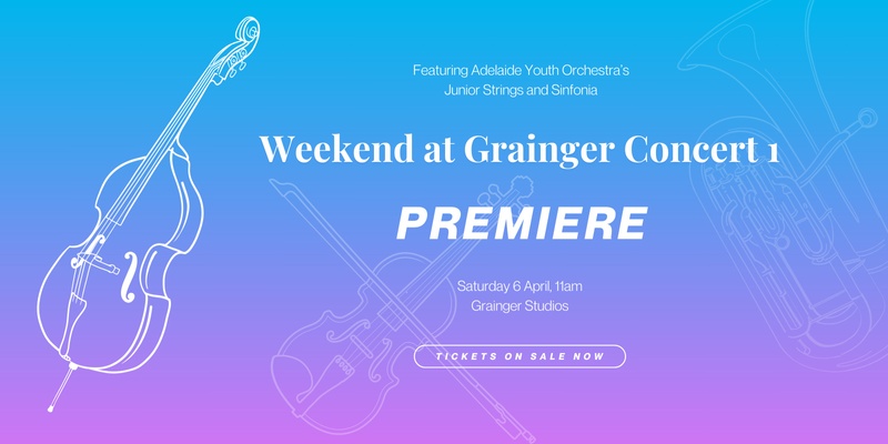 Weekend @ Grainger Concert 1 - Premiere