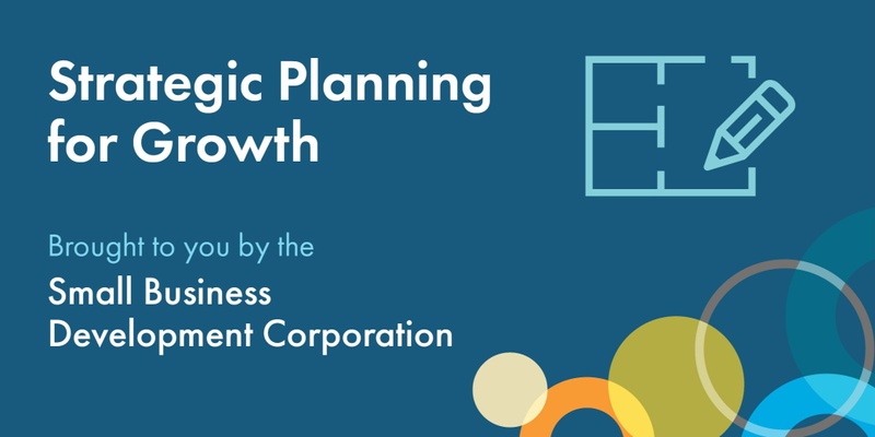 Strategic Planning for Growth