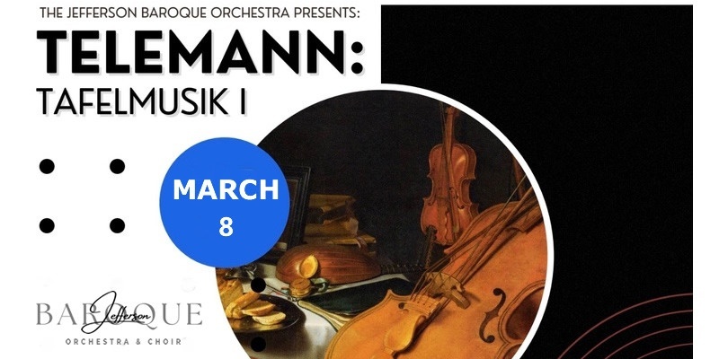 Jefferson Baroque Orchestra - Telemann: Tafelmusik  - Grants Pass performance