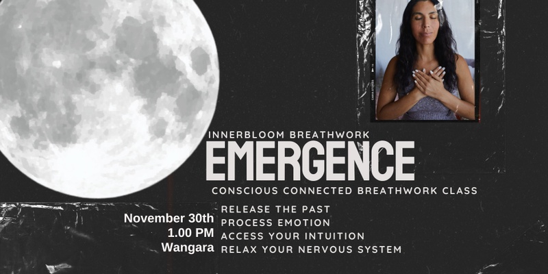 Emergence Conscious Connected Breathwork Class