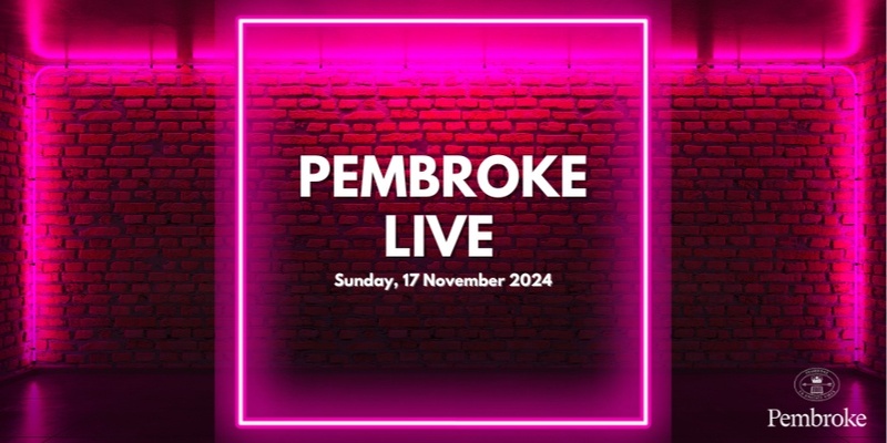 2024 Pembroke Live