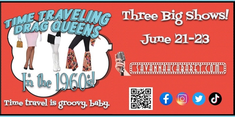 Time Traveling Drag Queens in the 1960s! Saturday 6/22/24 3pm