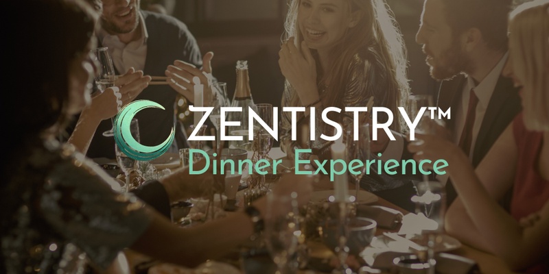 Zentistry™️ Dinner Experience- MELBOURNE