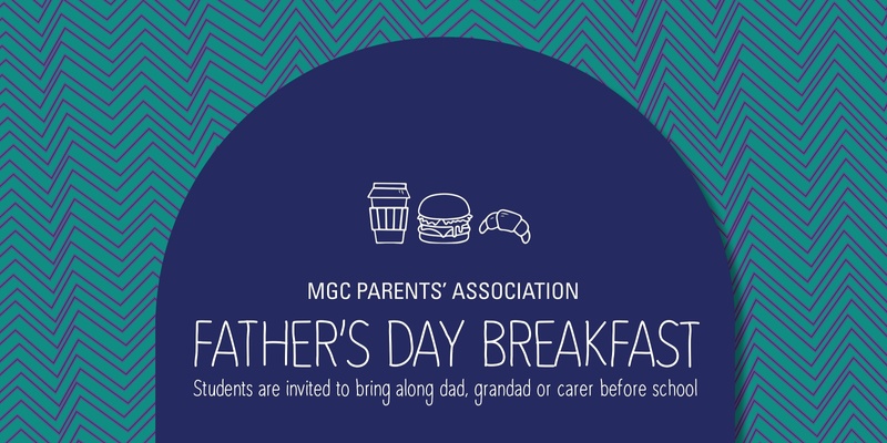 MGC Parent's Association Father's Day Breakfast 2024