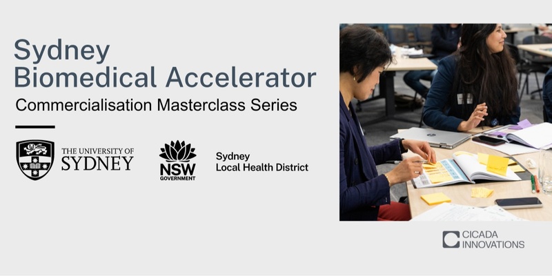 Sydney Biomedical Accelerator Masterclass Series