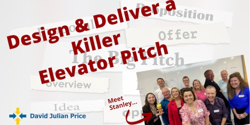 Design & Deliver a Winning Elevator Pitch 