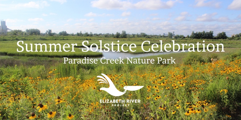 Summer Solstice Celebration at Paradise Creek Nature Park