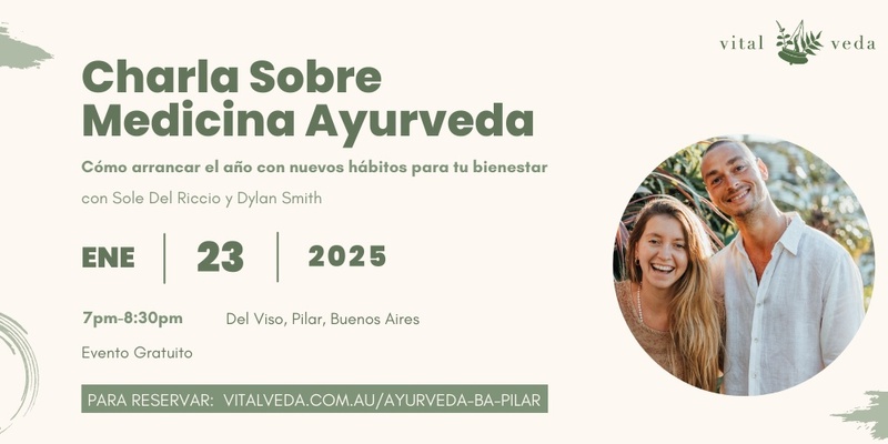 Charla Sobre Medicina Ayurveda: Hábitos Prácticos para Tu Bienestar 