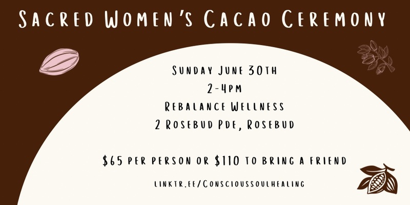 Sacred Women’s Cacao Ceremony