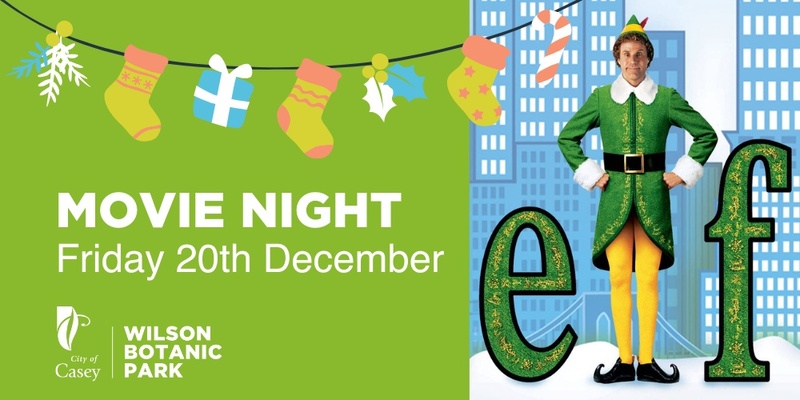 Movie Night 'ELF' at Wilson Botanic Park