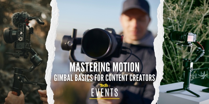 Mastering Motion: Gimbal Basics for Content Creators