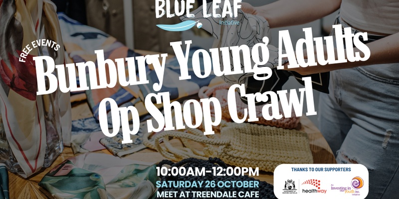 Bunbury Young Adults Op Shop Crawl