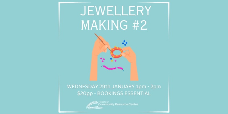 Jewellery Making #2