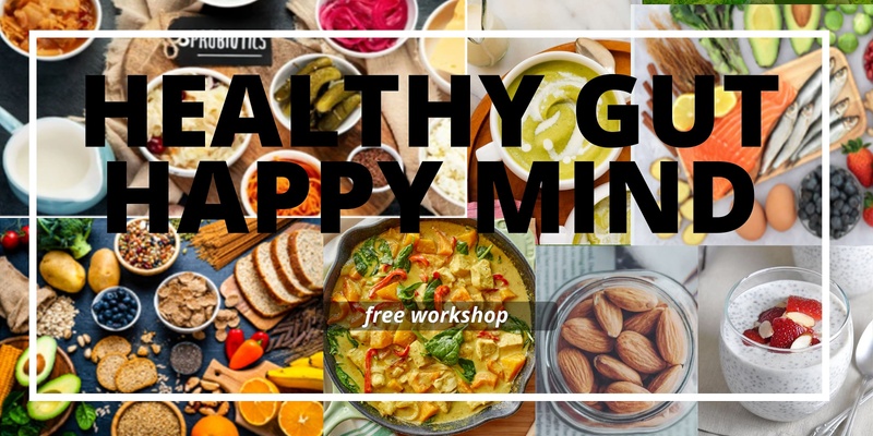 Healthy Gut Happy Mind - March