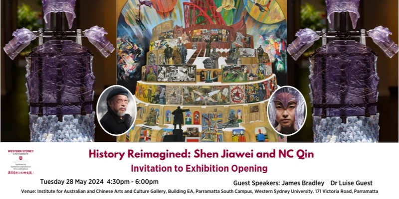 Exhibition Opening-History Reimagined: Shen Jiawei and NC Qin